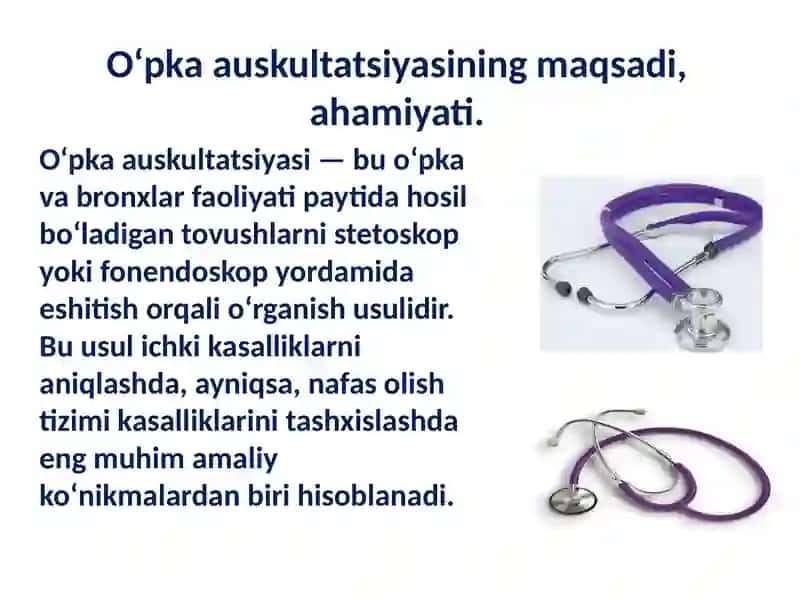 Amaliy ko‘nikmalarni topshirish: O‘pka auskultatsiyasi 4