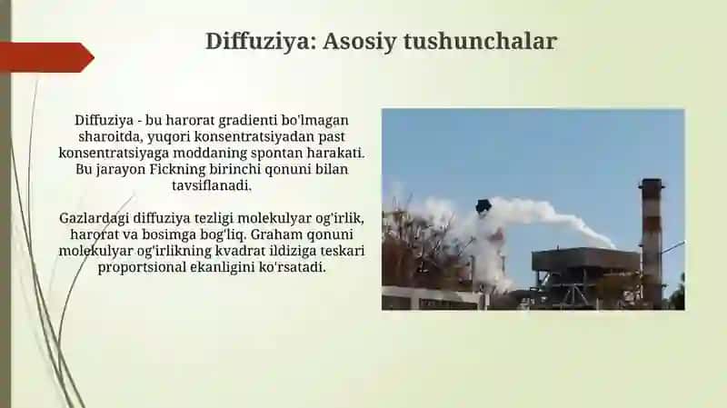 Gazlarda koʻchish hodisalari Gazlarda diffuziya Gazlarda issiqlik oʻtkazuvchanlik 4