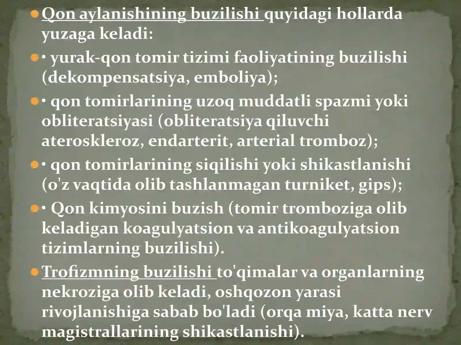 Mikrosirkulyator qon aylanishining buzilishi. Nekroz , gangrena, yaralar, oqmalar, yotoq yaralari 4