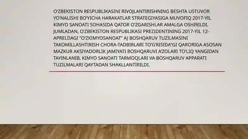 Kimyosanoatining hozirogi holati va rivojlantirish istiqbollari 4