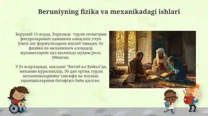 Beruniy, Ibn Sino va Xorazmiy hayoti va faoliyati 4