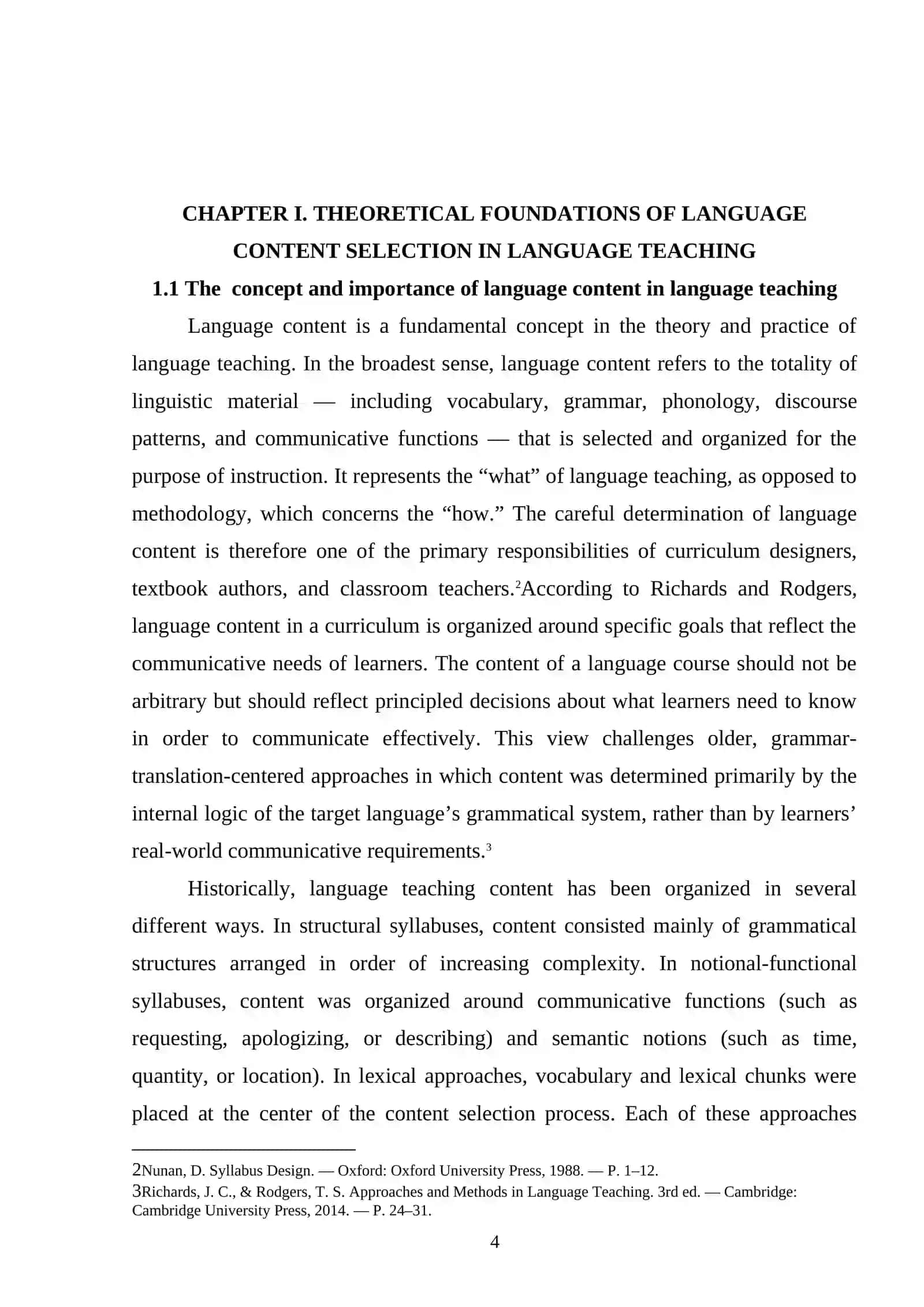 The principles for the selection of language content in language teaching 4