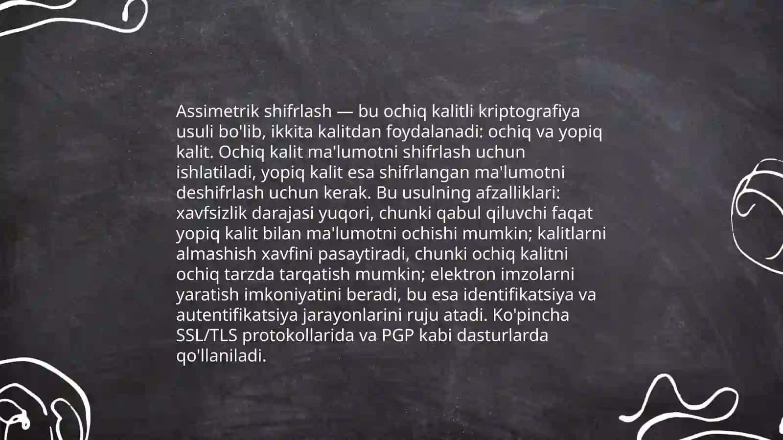 Assimetrik shifrlash qaysi xollarda samaraliroq 4