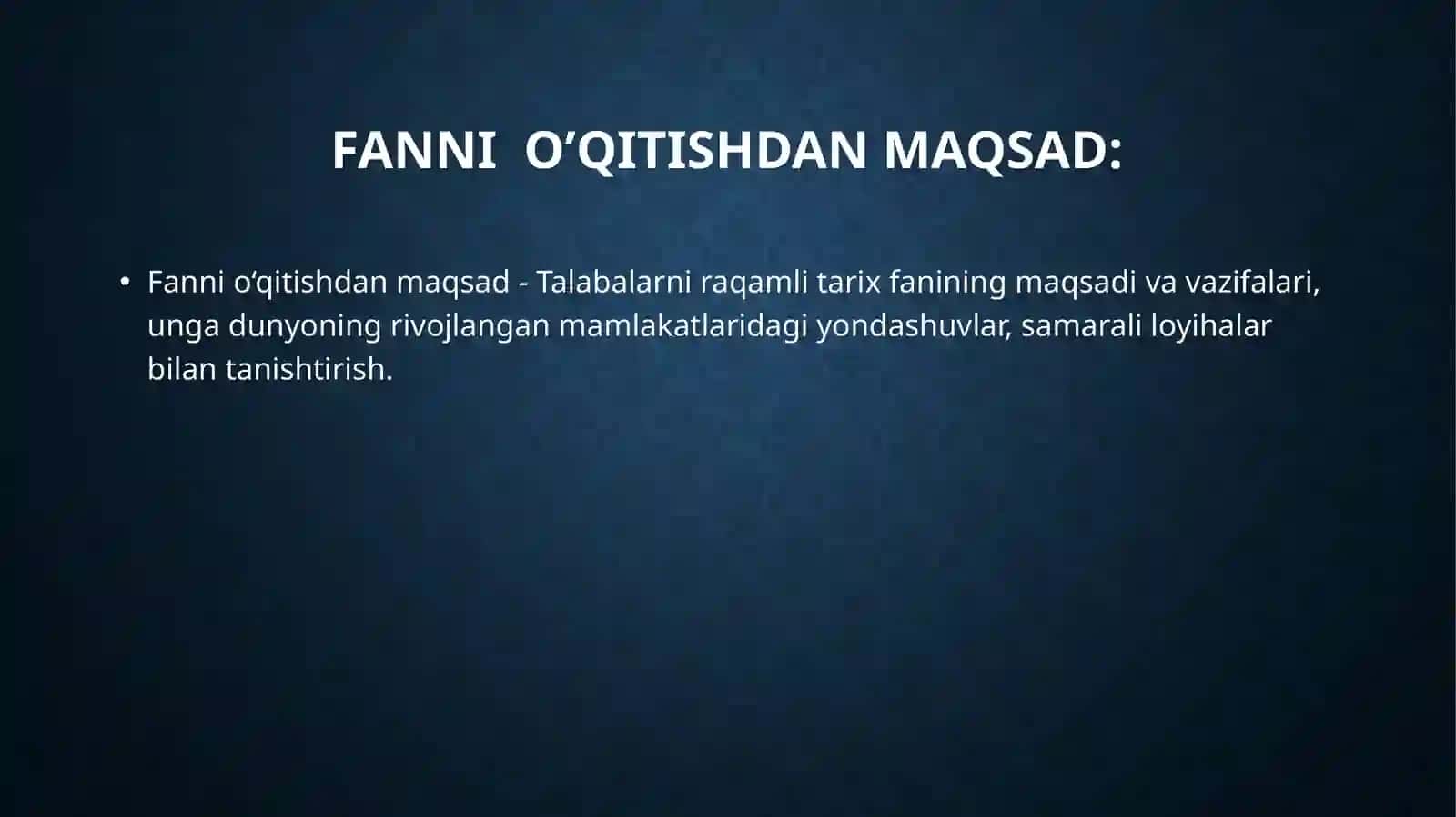 Raqamli tarix fanining maqsadi va vazifalari 4