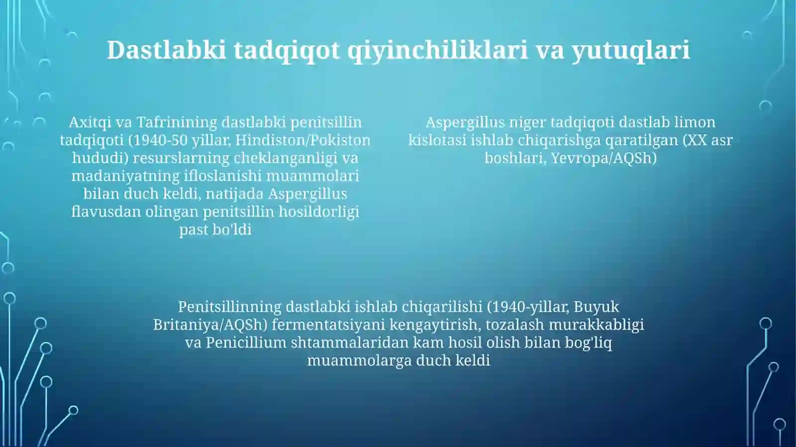 Penitsillin va Aspergillinning hamkorligi kuchi 4