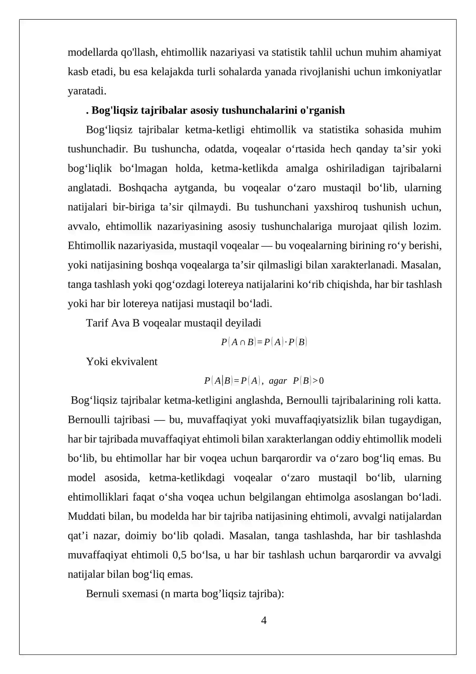 Bog'liqsiz tajribalar ketma-ketligi va ehtimollik 4