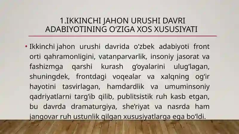 Ikkinchi jahon urushi davrida O‘zbekistonda yaratilgan badiy adabiyotlar 4