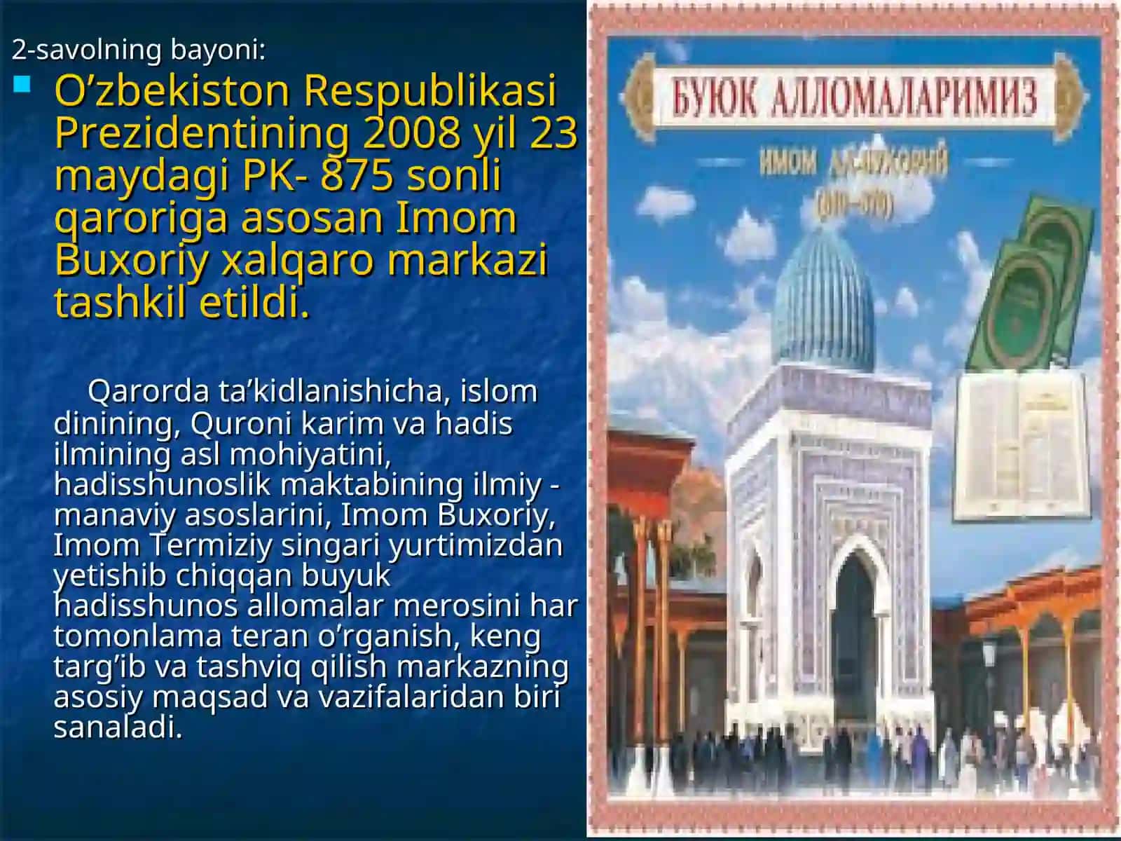 O’rta Osiyo allomalarining muhaddislik ilmiga qo’shgan hissasi 4