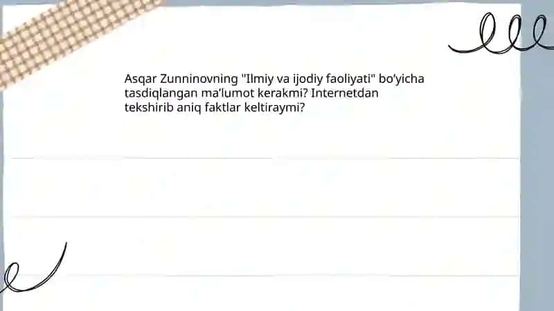 Asqar Zunninovning hayoti va tarjimai holi 4