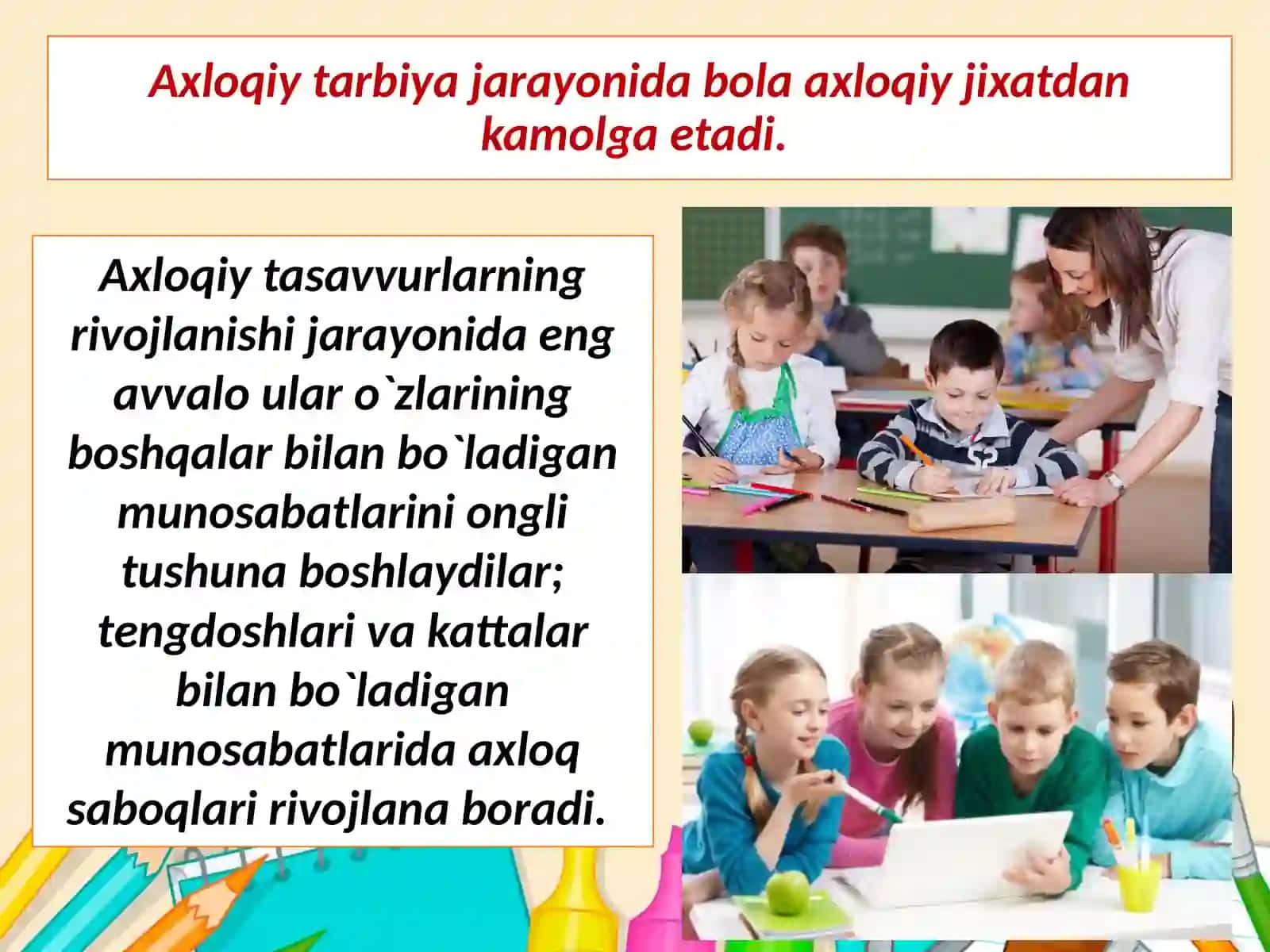 Maktabgachatarbiyayoshidagibolalarniaxloqiytarbiyalashasoslari 4