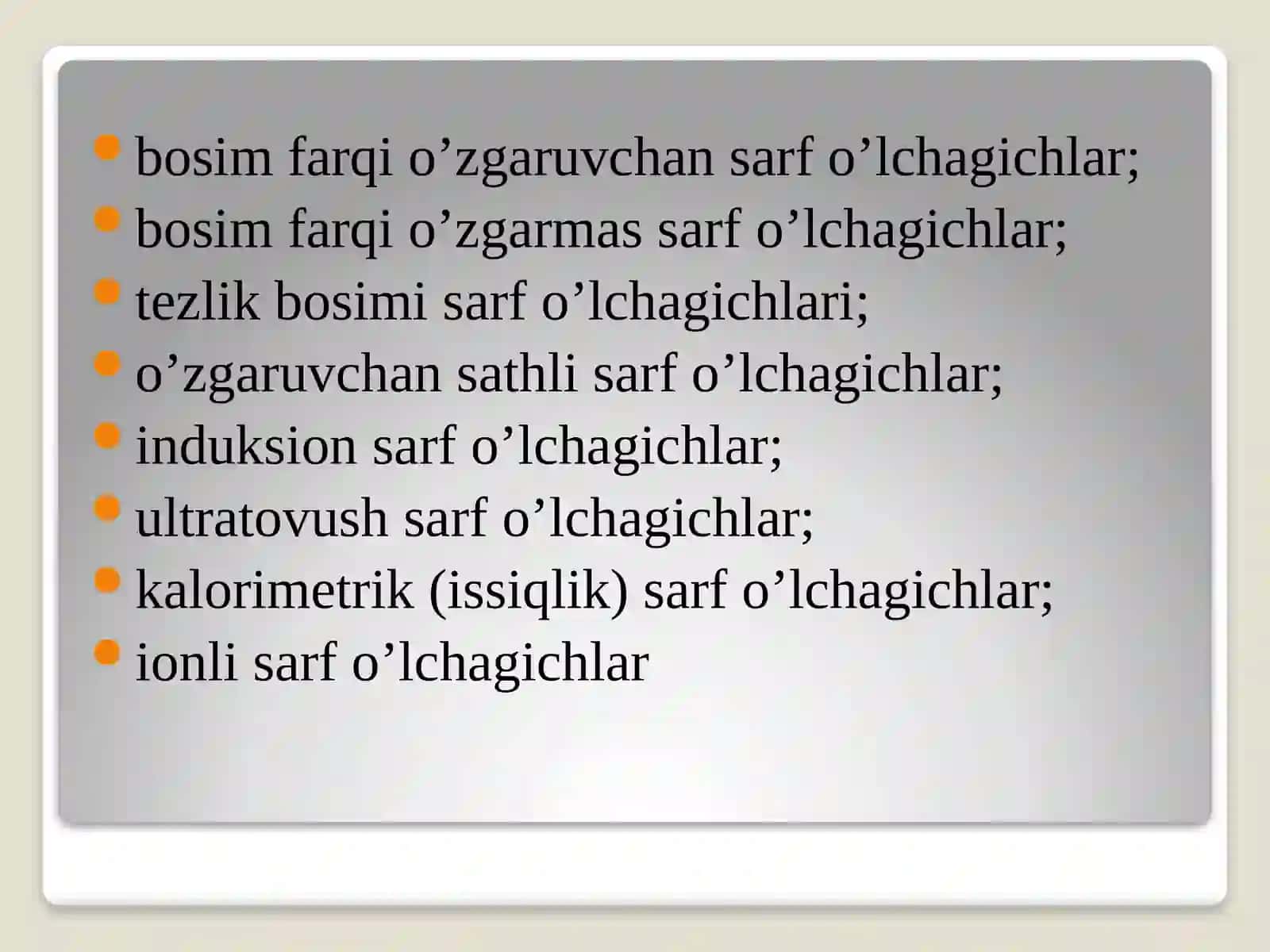 Sarf, miqdor va sathni o‘lchash vositalarining metrologik xususiyatlari 4