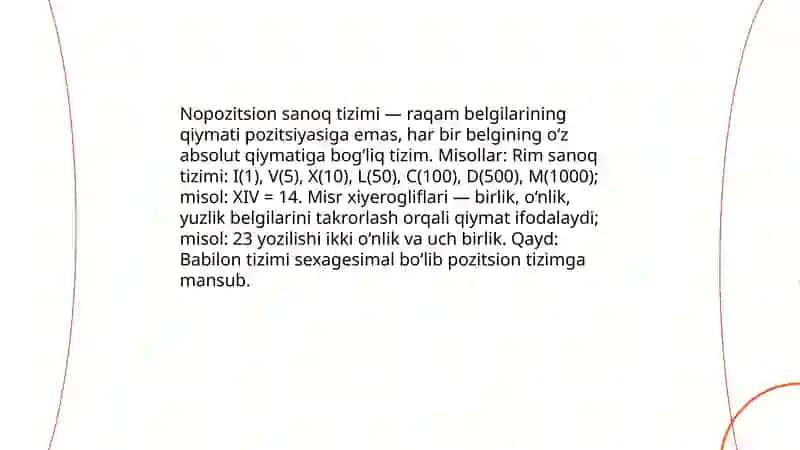 Pozitsion va nopizitsion sanoq sistemalari.Sonlarni bir sanoq tizimidan boshqa sanoq tizimiga o'tkazish 4