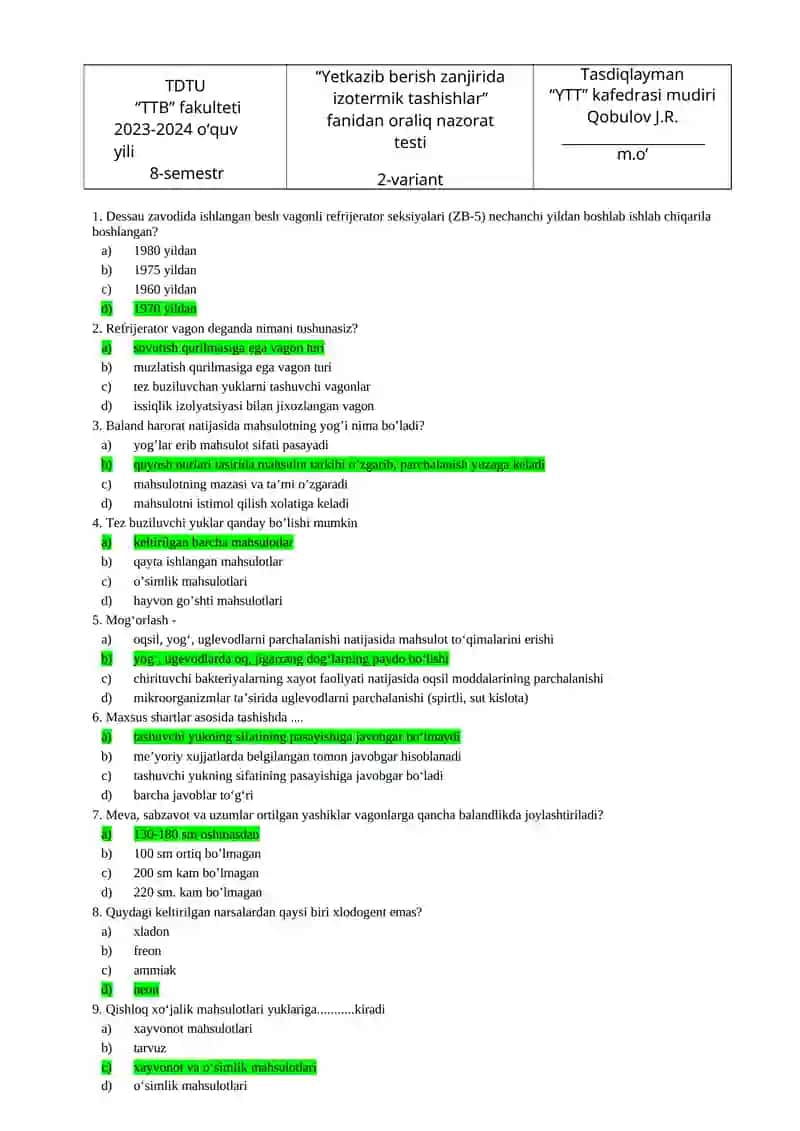 Yetkazib berish zanjirida izotermik tashishlar fanidan test 4