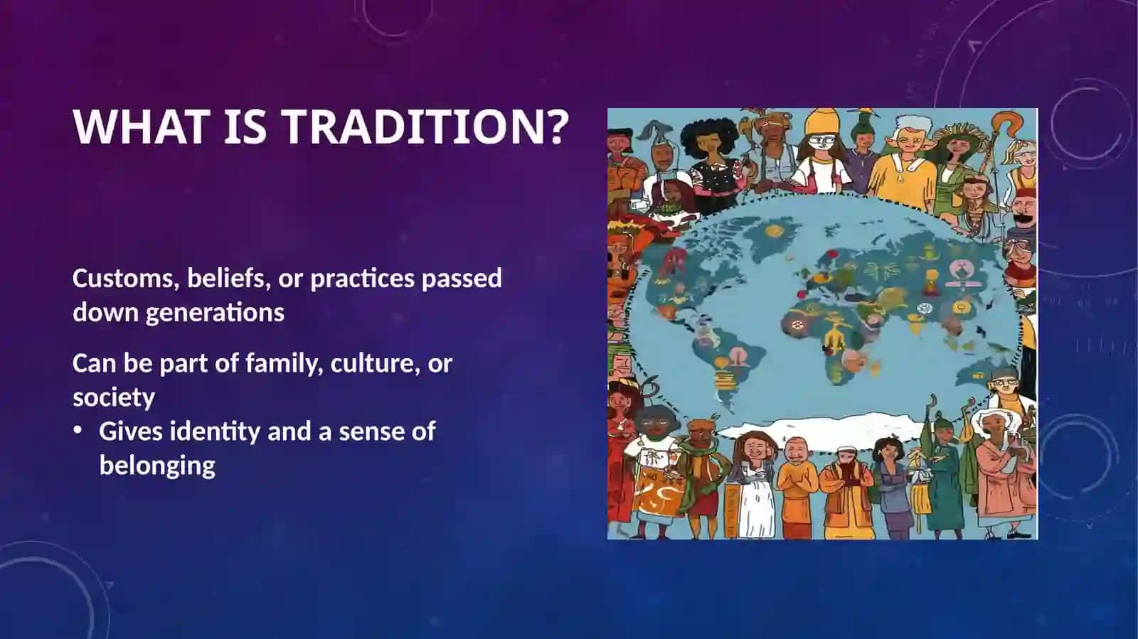 Tradition 4