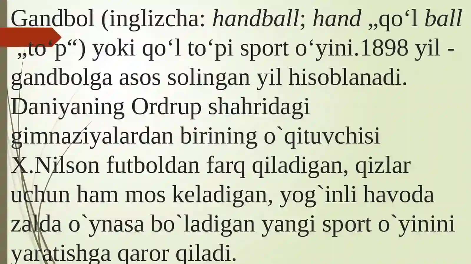 Qo‘l to‘pi o‘yinining kelib chiqishi, rivojlanish tarixi.O‘zbekistonda qo‘l to‘pi sportining rivojlanishi 4