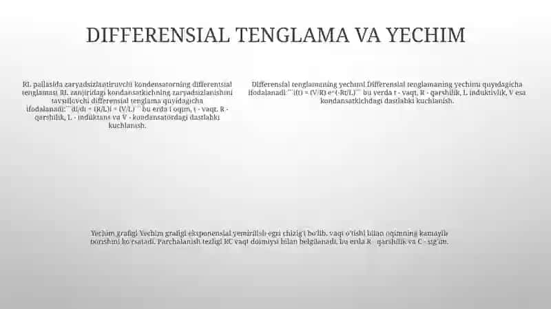Kondensatorni R,L Zanjiri BoʻYicha Zaryadsizlanishi 4