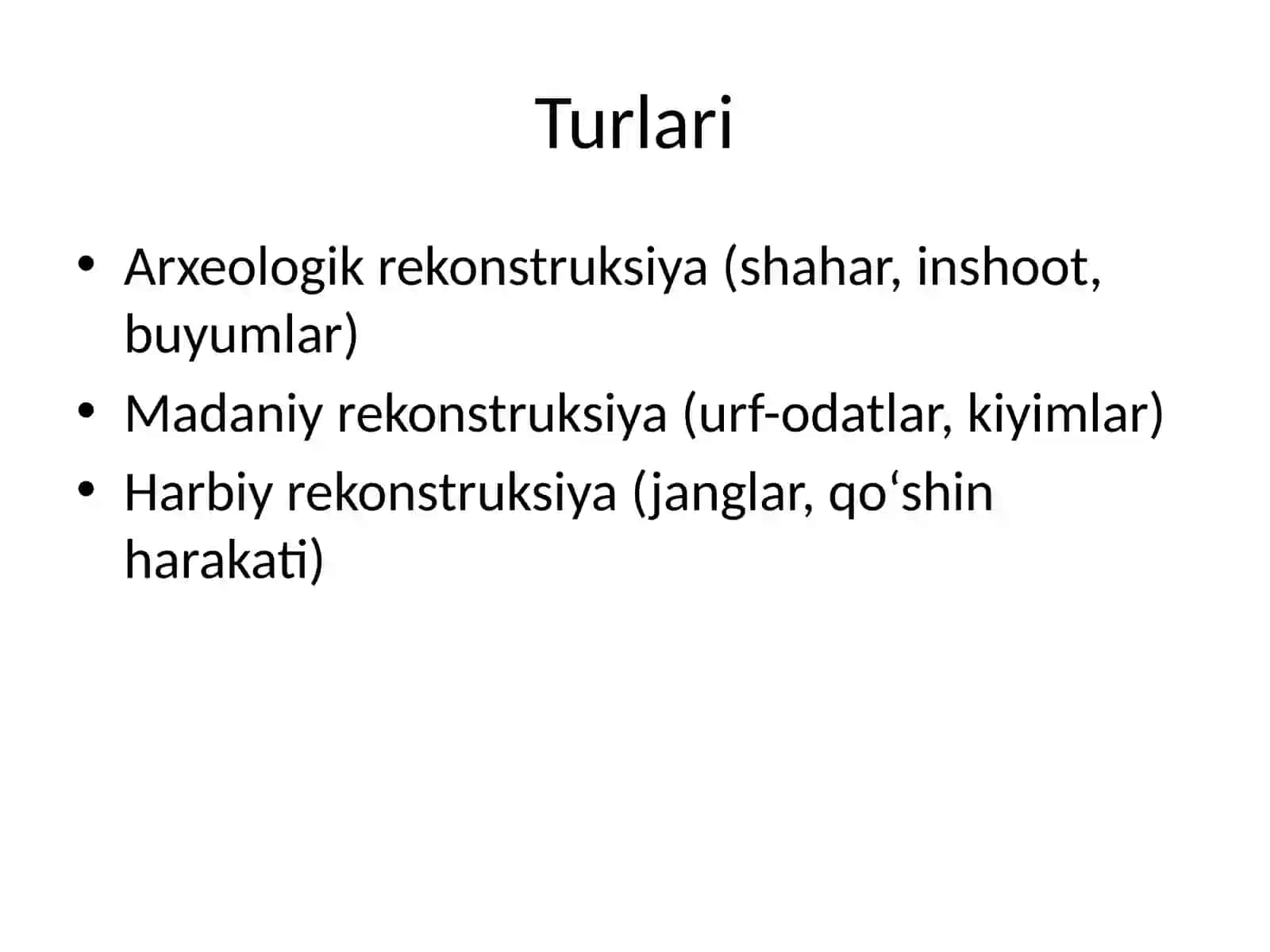 Tarixiy rekonstruksiyaga kirish 4