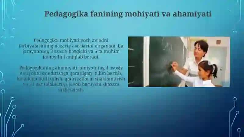 Pedagogika fanining asosiy vazifalari va tarkibiy qismlari 4
