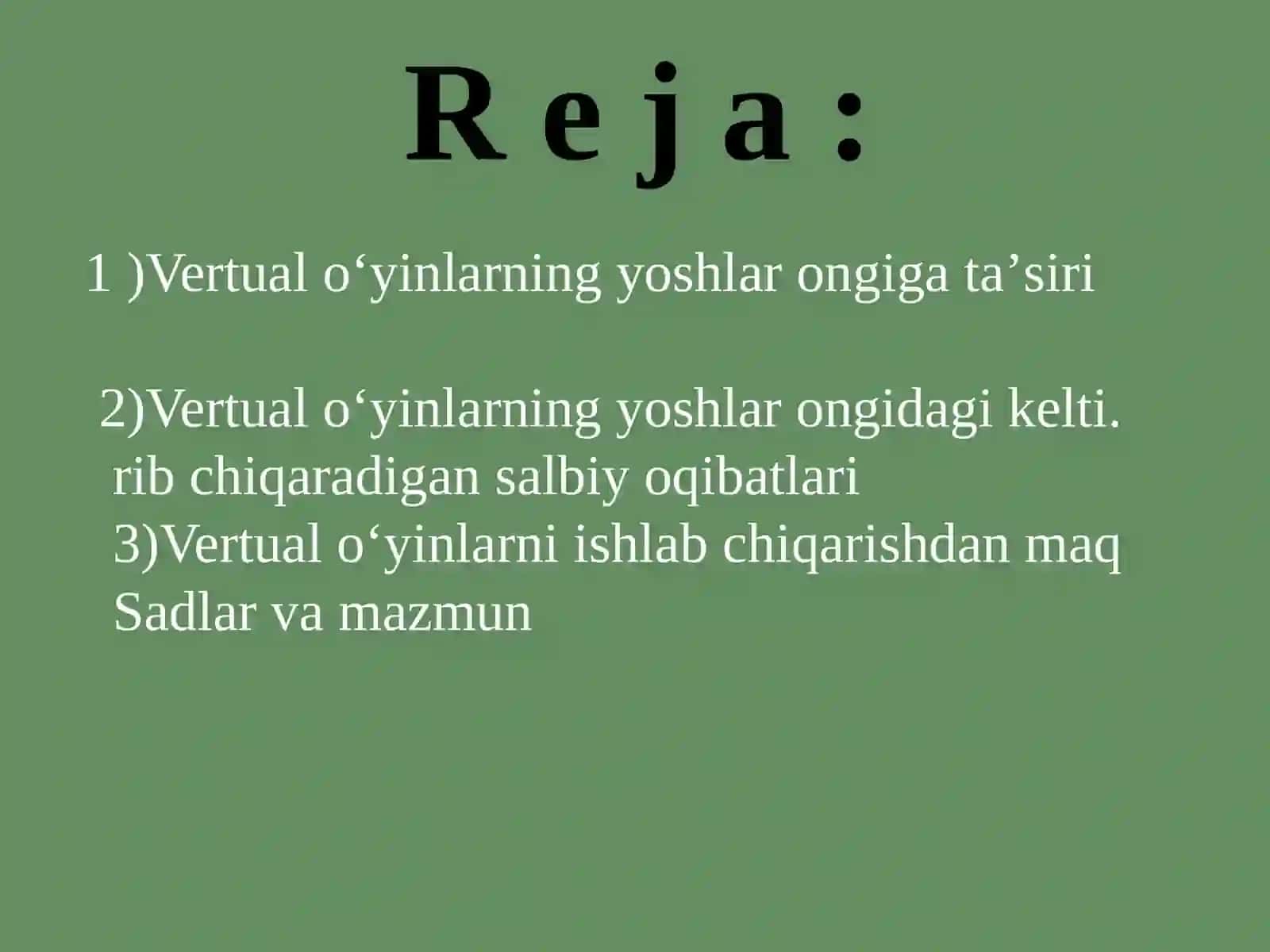 Vertualoʻyinlarularningyoshlarongigatasiri 4