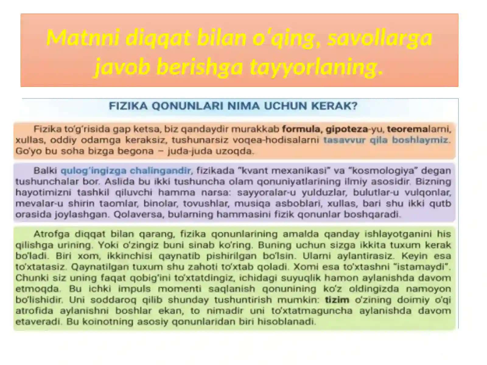 Matn   oʻqish(Fizika  qonunlari  nima  uchun  kerak?).  Ensiklopedik  lugʻatlar 4