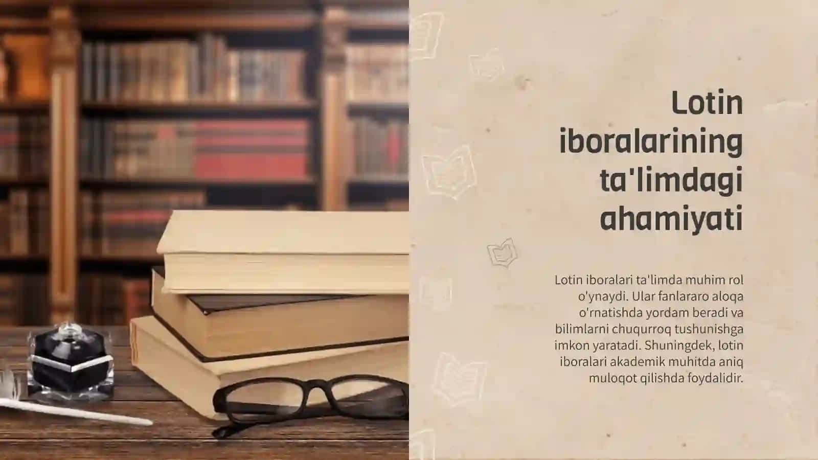 Lotin iboralarining hayotimizning barchajabhalarida tutgan o'rni 4