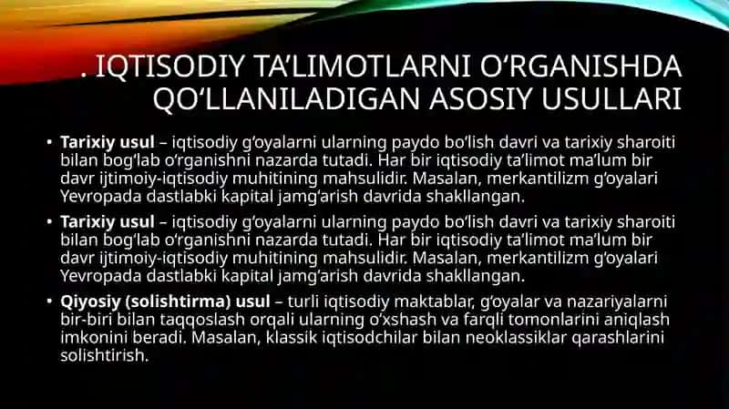 Iqtisodiyot Talimotlar Tarixifanini Urganish Usullari 4