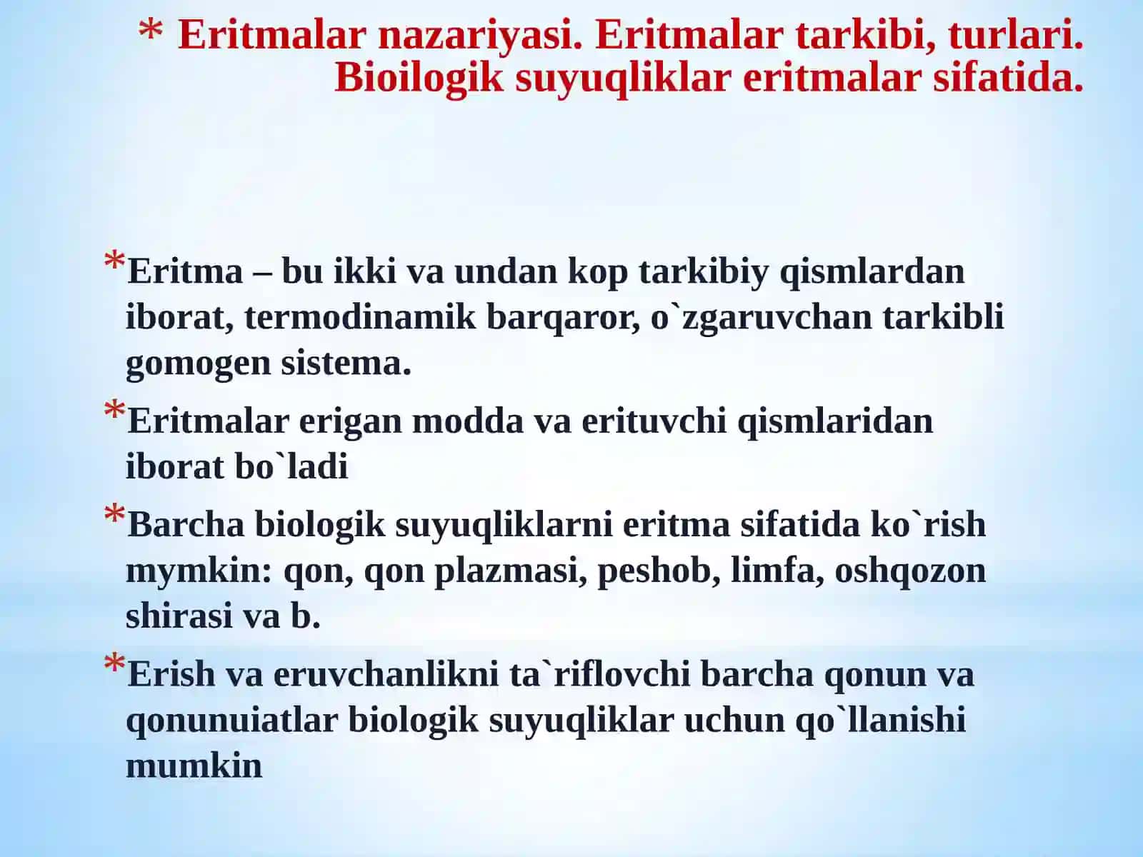 Eritmalar. Eritmalarning kolligativ hossalari. Eruvchanlik 4