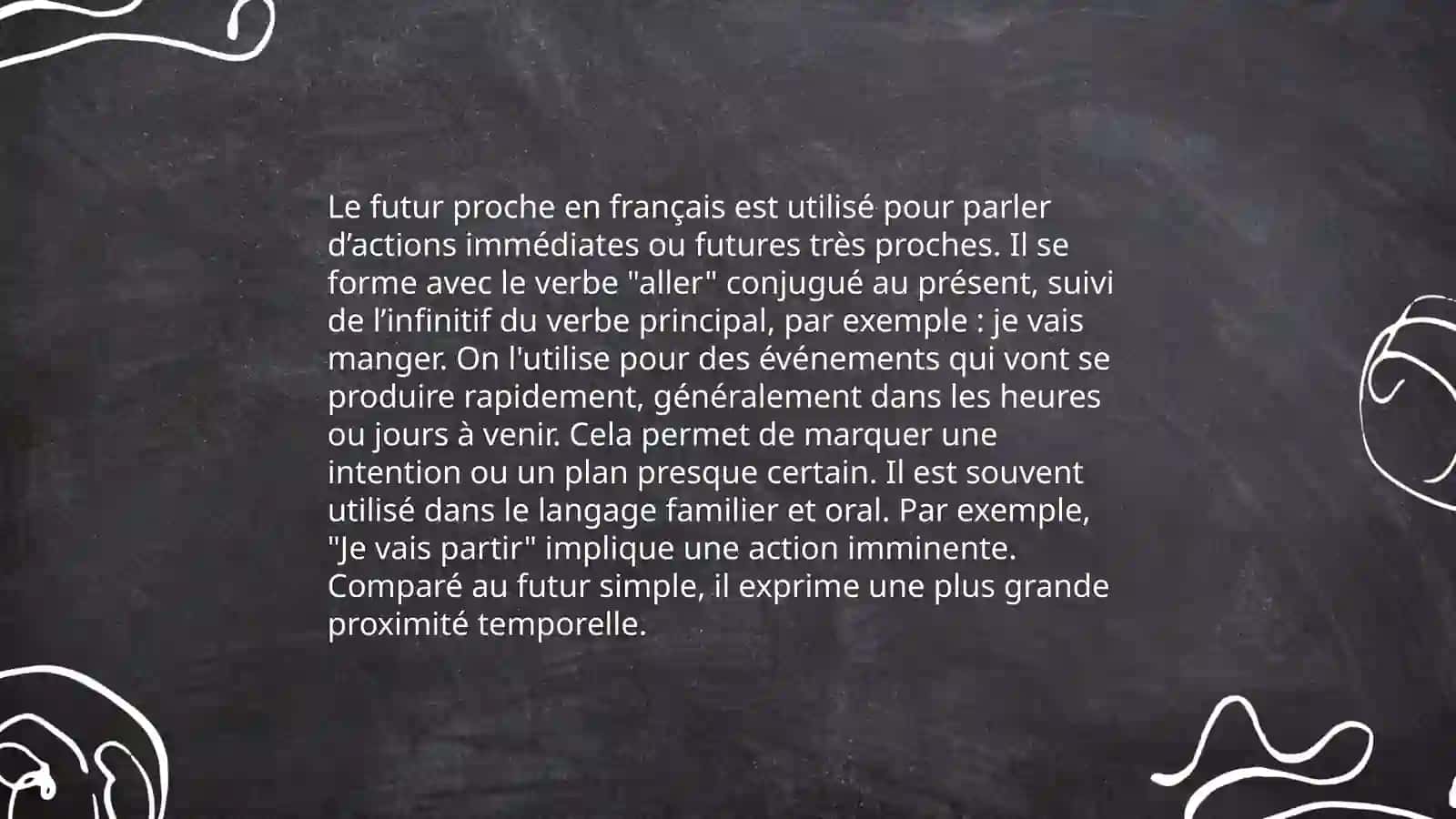 Future proche et passe proche 4