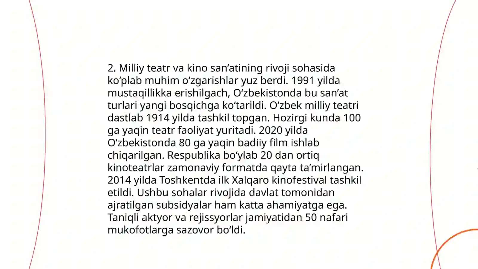 Mustaqillik yillarida Oʻzbekistondagi madaniy taraqqiyot 4