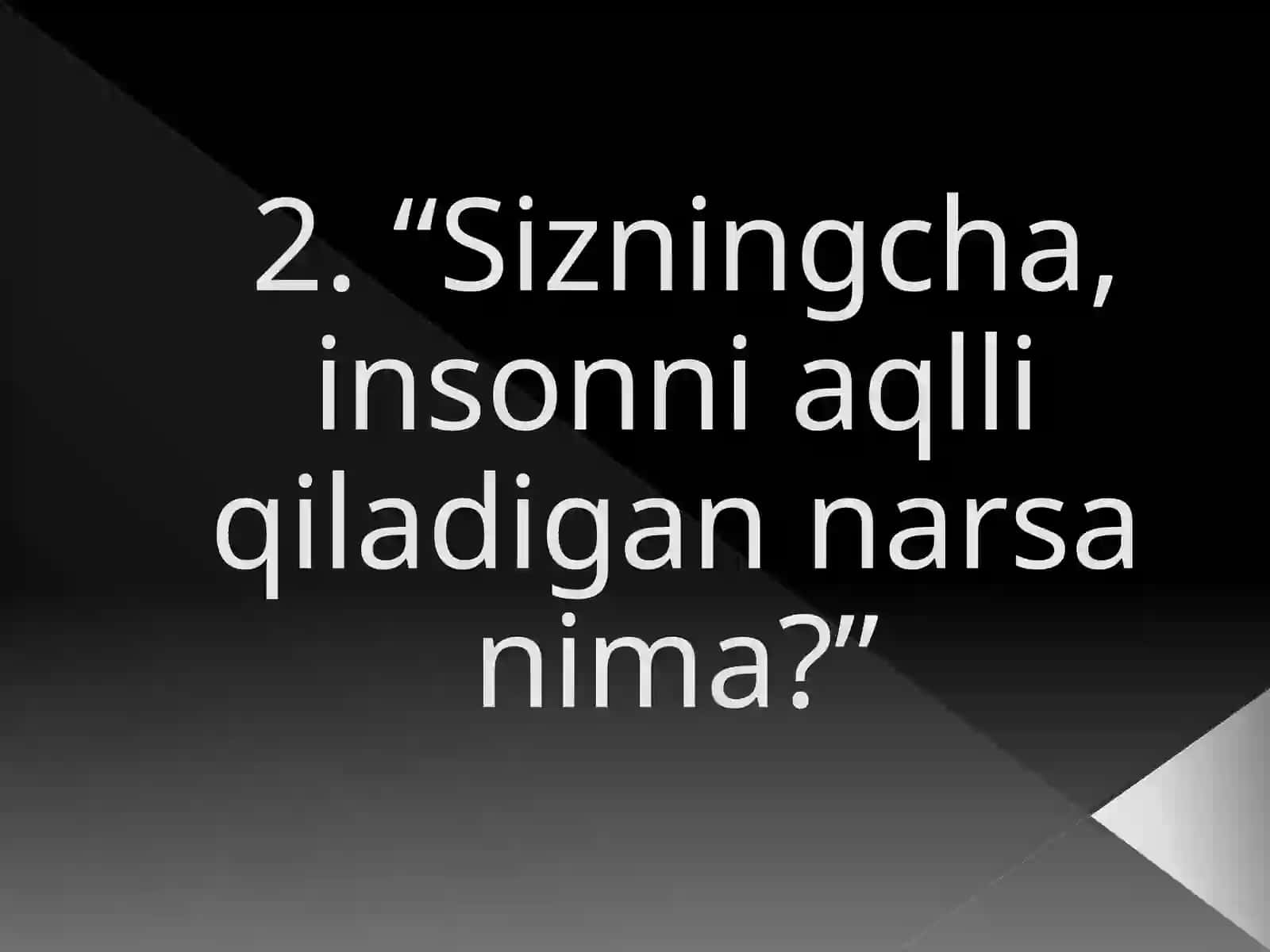 O’quvchilarning ilmiy dunyoqarashini rivojlantirish va aqliy tarbiya 4