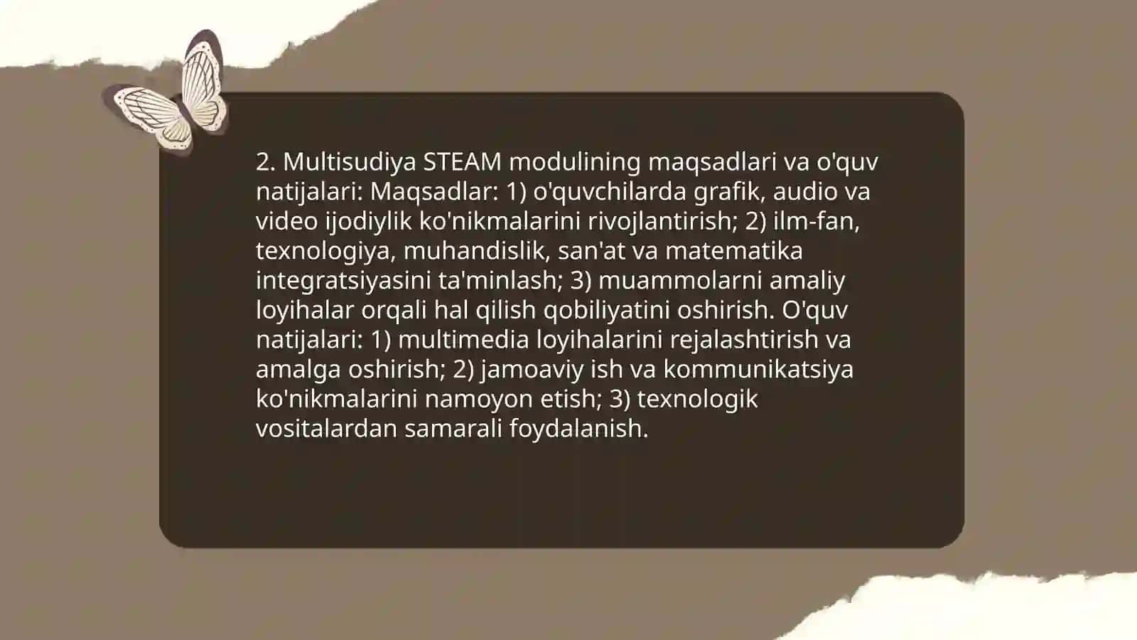 Multisudiya va STEAM ta'lim moduli 4