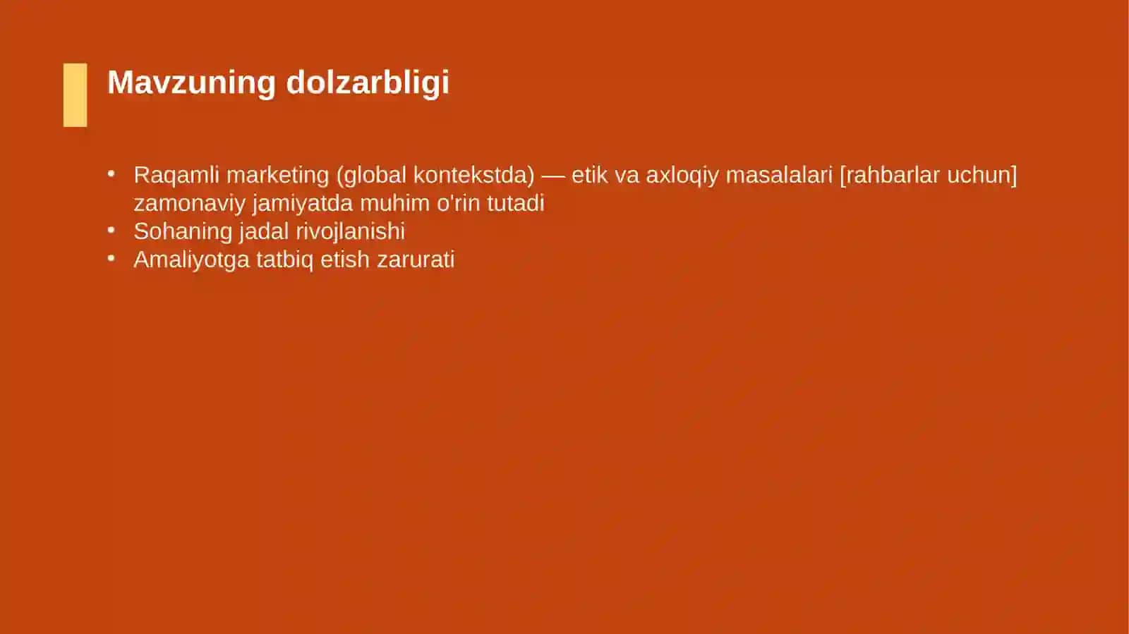 Raqamli marketing (global kontekstda) — etik va axloqiy masalalari [rahbarlar uchun] 4