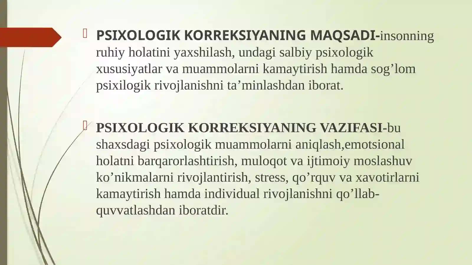 Psixologik korreksiyaning maqsad,vazifalari. Psixokorreksiyaning asosiy yo'nalishlari 4
