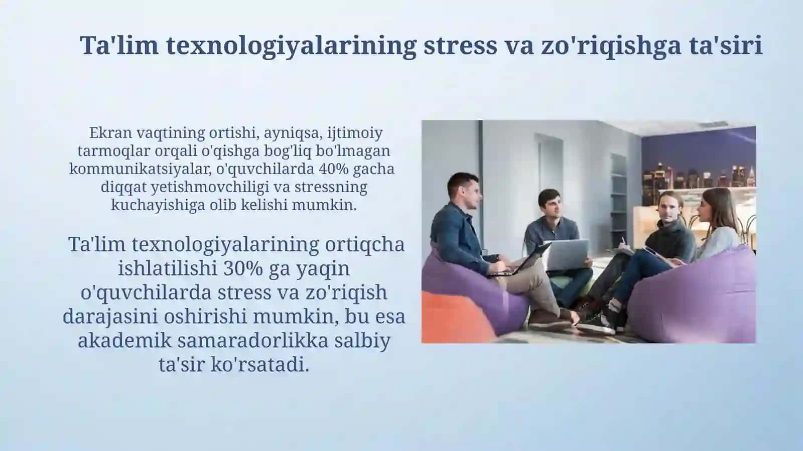 Ta'lim texnalogiyalarning óziga xos psixologik xususiyatlari 4