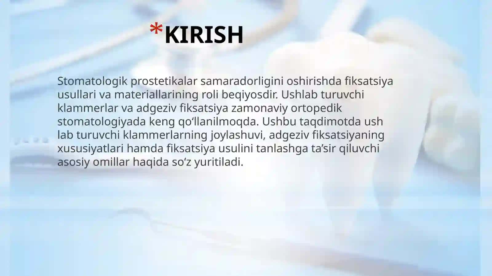 Ushlab turuvchi klammerlarning tayanch tishga va alveolyar o'simtaga nisbatan joylashuvi. Adgeziv fiksatsiya usulining xususiyatlari. Fiksatsiya usulini tanlashga ta'sir qiluvchi omillar. 4
