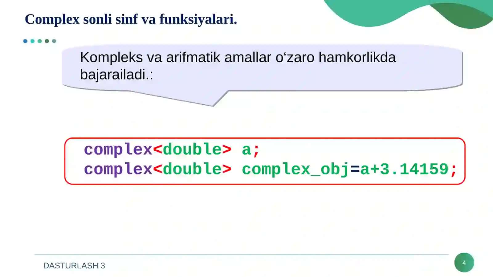 Complex sonli sinf va funksiyalari 4