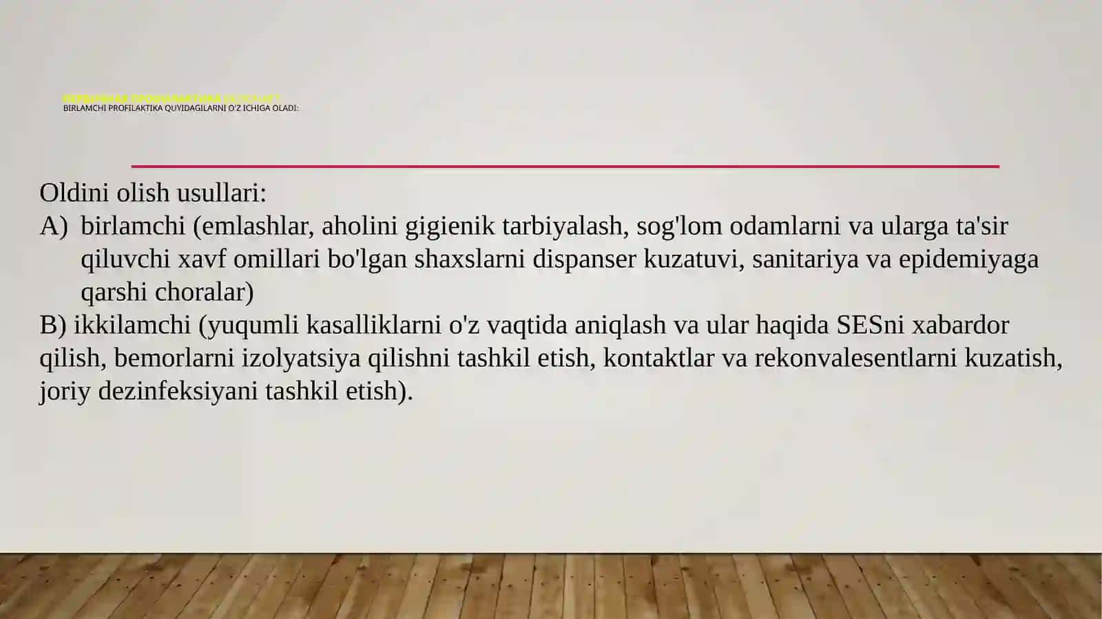 Kasallikning oldini olish. PROFILAKTIKA 4