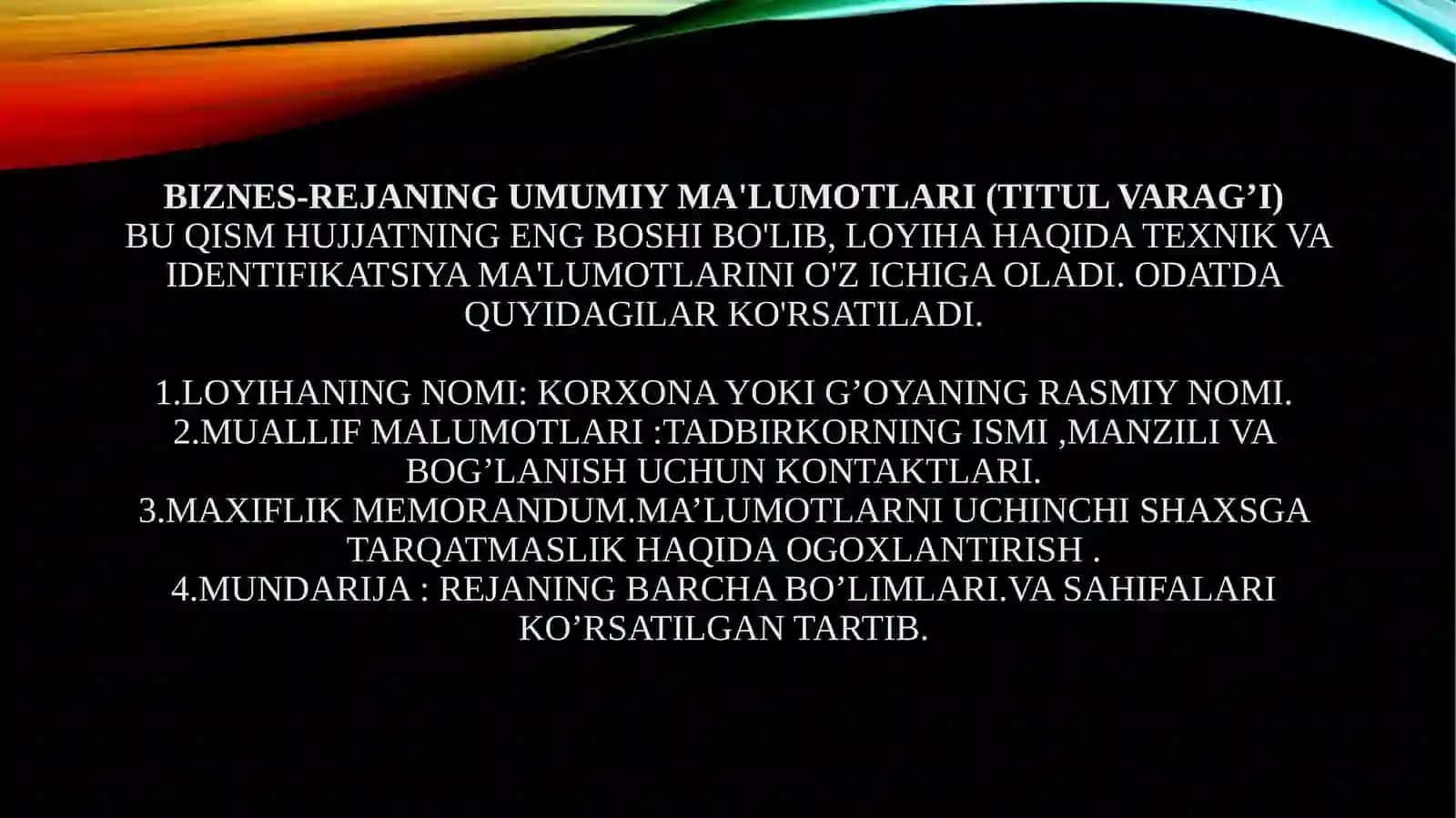 Biznes-rejaning umumiy ma'lumotlari va rezyumesi 4
