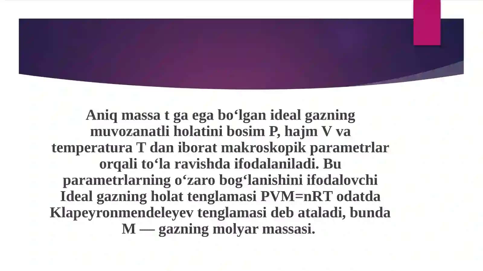 Ideal gazning bosimi 4