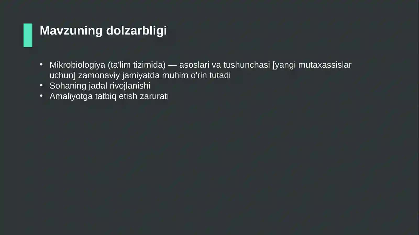 Mikrobiologiya (ta'lim tizimida) — asoslari va tushunchasi [yangi mutaxassislar uchun] 4