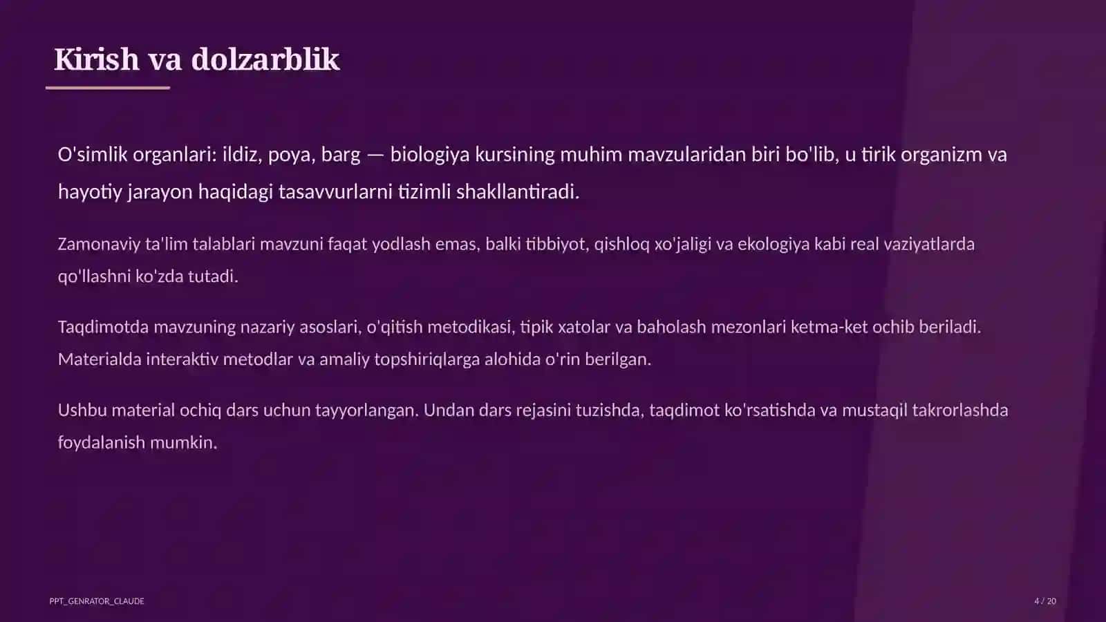 O'simlik organlari: ildiz, poya, barg 4