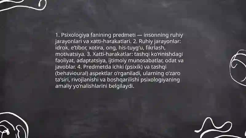 Psixologiya fanining dolzarb vazifalari, predmeti va metodlari 4