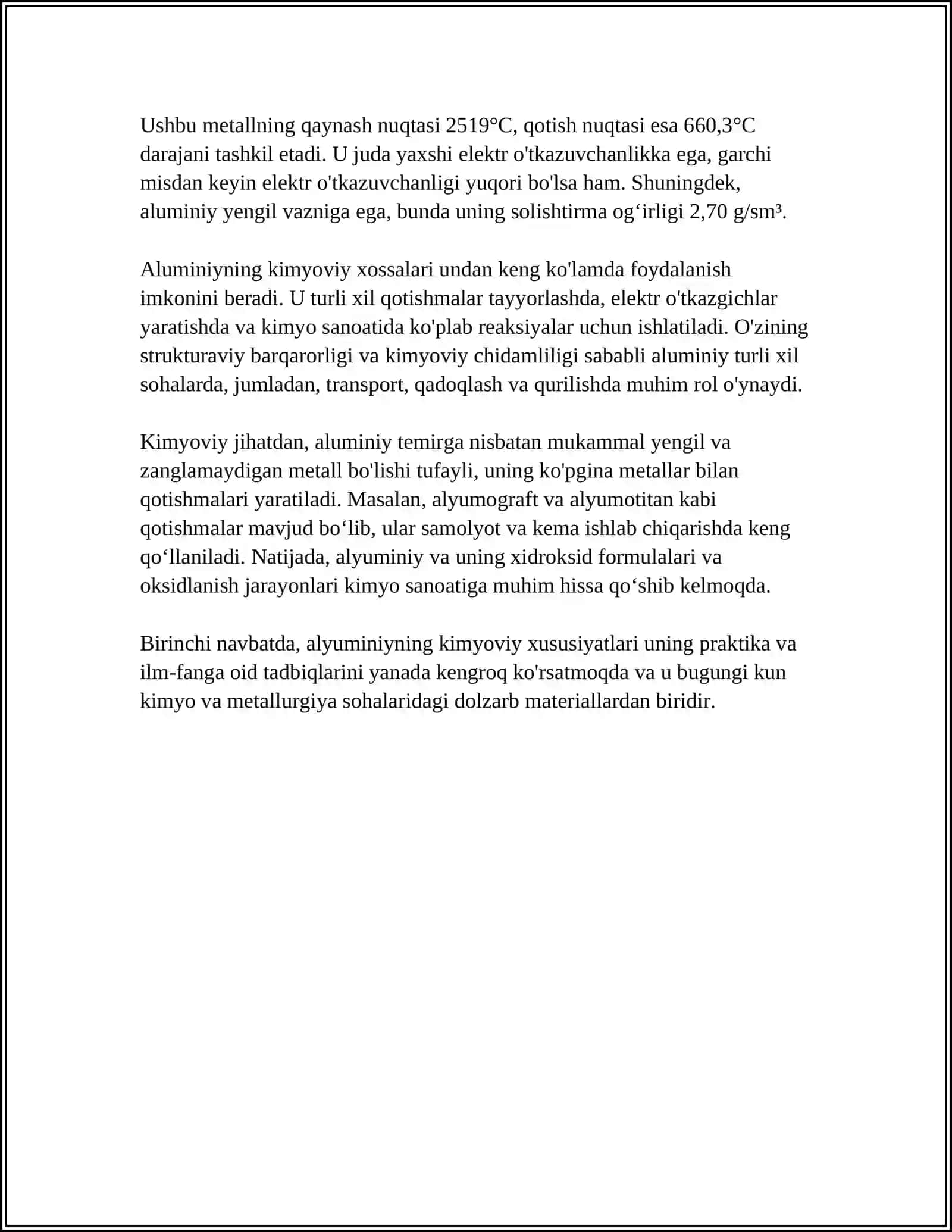 ALYUMINIYNING XUSUSIYATLARI, TEXNIKADA UNING OʻRNI VA ISHLAB CHIQARISHNING TARIXI 4