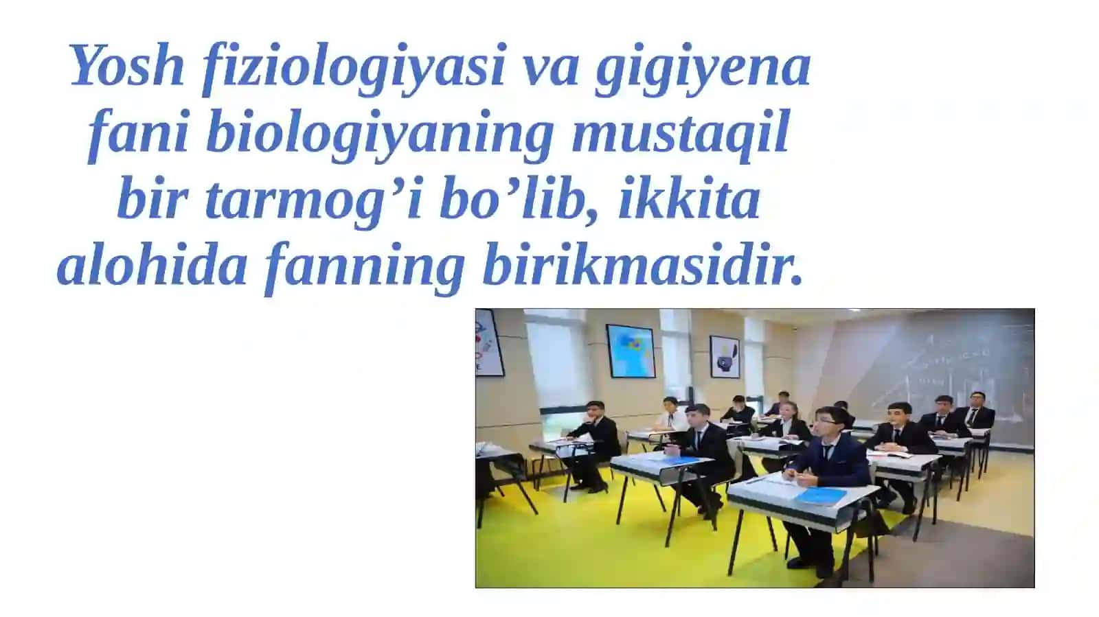 Kirish. Yosh fiziologiya va gigiyena fanining maqsadi va vazifalari. Bolalar va o’smirlar o’sishi hamda rivojlanishining umumiy qonuniyatlari. Yoshlik davrlari 4