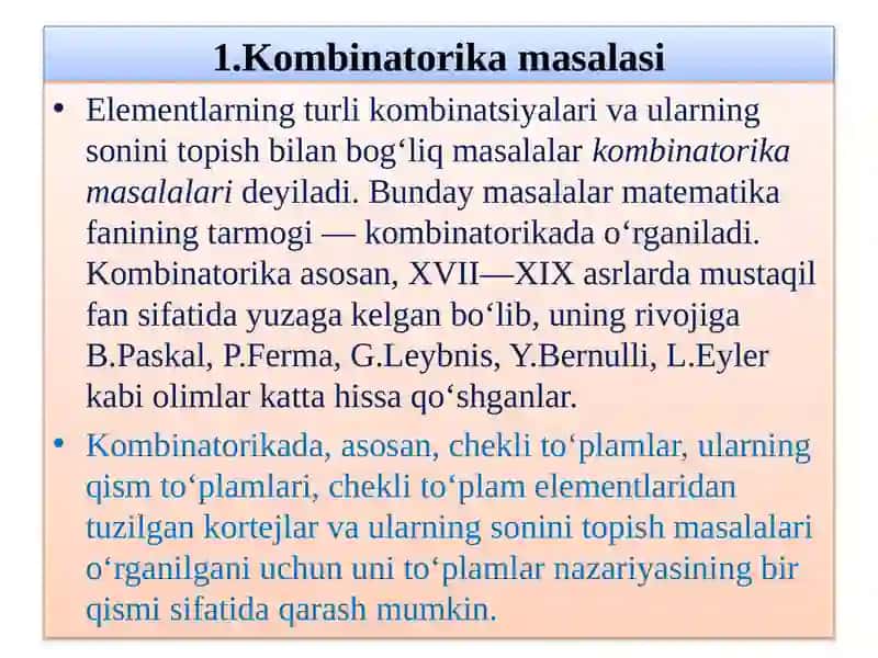 Kombinatorika elementlari. Kombinatorika masalalari. Yig‘indi va ko‘paytma qoidasi. Ehtimollar nazariyasi elementlari. 4