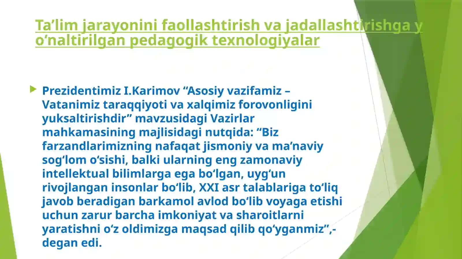 Ilg’or pedagogik texnologiyalar va ularni amalda qo’llash 4