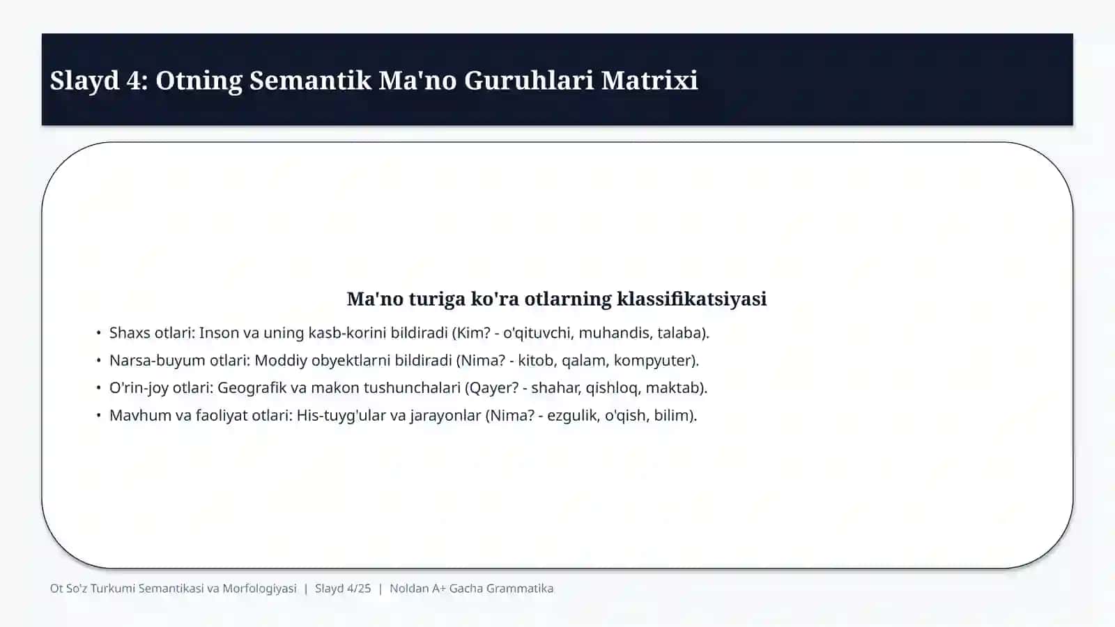 Ot So'z Turkumi va Semantik Tizimga Kirish 4