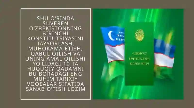 O‘zbekiston Respublikasi Konstitutsiyasining ishlab chiqilishi va qabul qilinishi 4