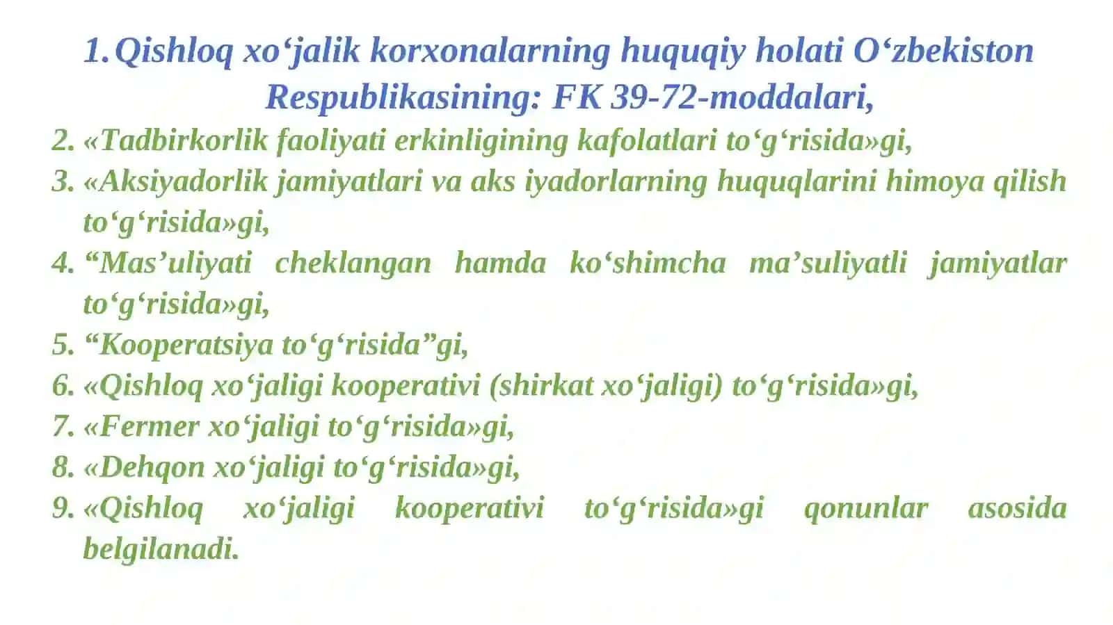 QISHLOQ XO‘JALIK FAOLIYATI SUBYEKTLARINING O‘ZIGA XOSLIGI VA HUQUQIY HOLAT 4