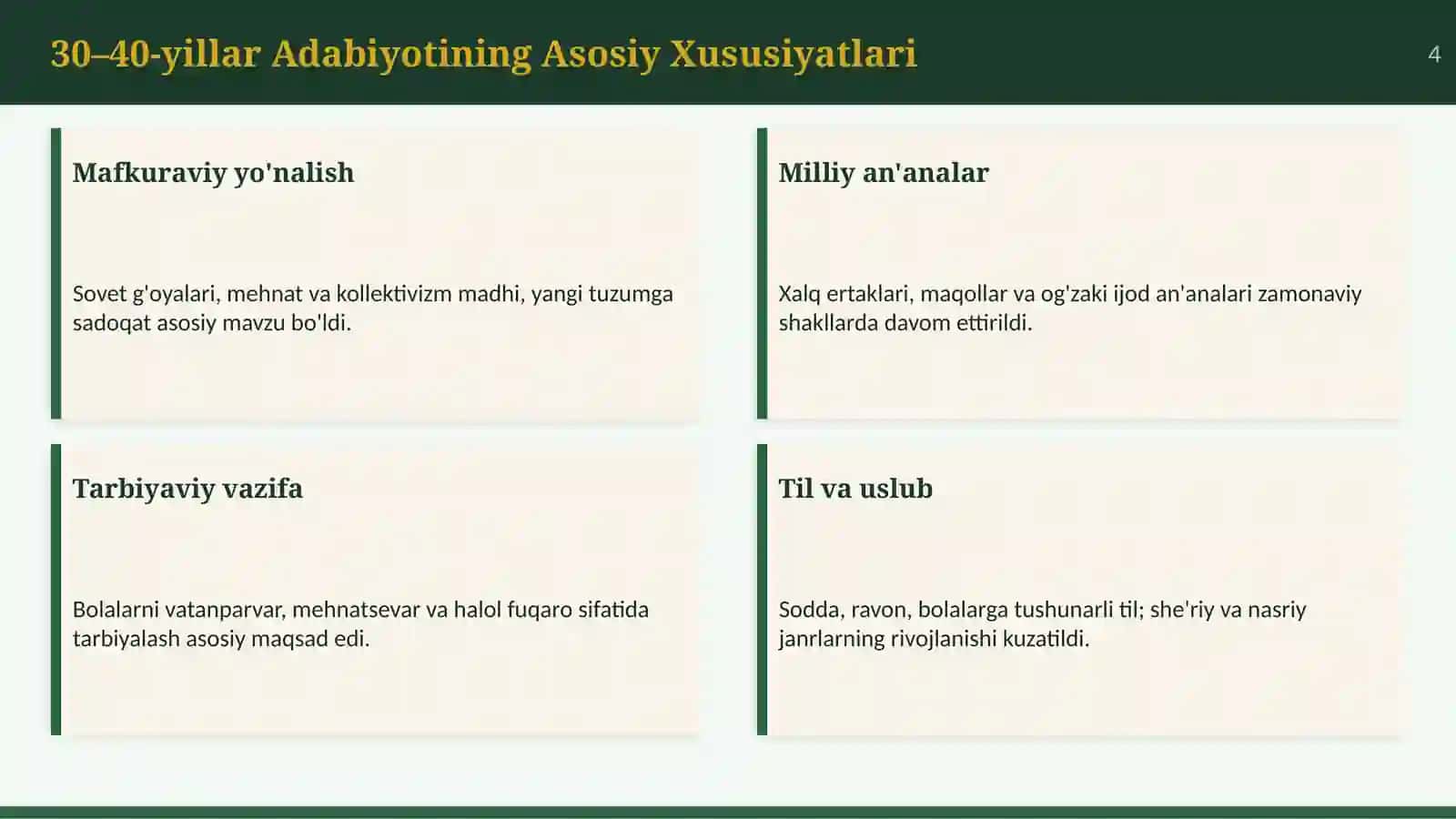 O‘tgan asrning 30–40-yillaridagi o‘zbek bolalar adabiyoti. O‘zbek bolalar adabiyotining yuksalish davri (1940–80-yillar). 4